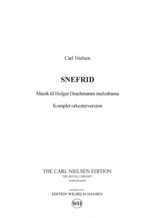 Carl Nielsen_Holger Drachmann, Snefrid - Incidental Music For Orchestr Vocal and Orchestra Partitur