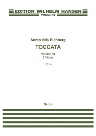 Sren Nils Eichberg, Toccata - Version For 2 Violas 2 Violas Partitur + Stimmen