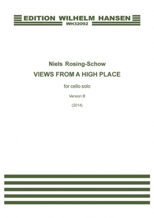 Niels Rosing-Schow, Views From A High Place Cello Buch