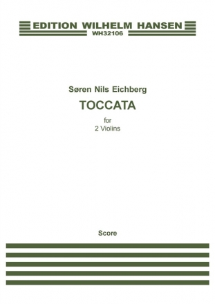 Sren Nils Eichberg, Toccata For 2 Violins 2 Violins Partitur + Stimmen