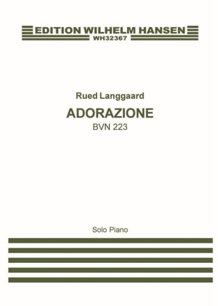 Rued Langgaard, Adorazione Klavier Partitur