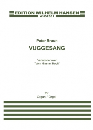 Peter Bruun, Vuggesang / Cradle Song Orgel Buch