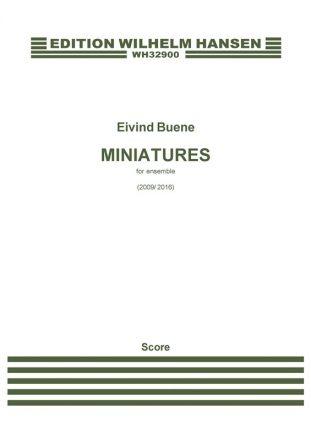 Eivind Buene, Miniatures Ensemble Partitur