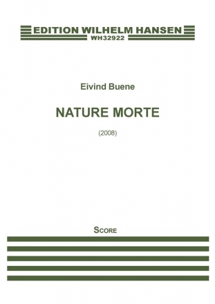 Eivind Buene, Nature Morte Ensemble Partitur