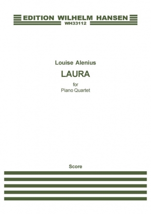 Louise Alenius, Laura Piano, Violin, Viola and Cello Partitur