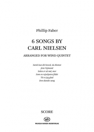 Carl Nielsen, Six Songs By Carl Nielsen Wind Quintet Score