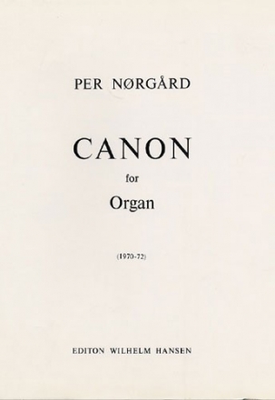 Per Nrgrd, Canon For Organ Orgel Buch