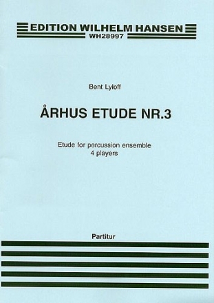 Arhus Etude No. 3  for percussion ensemble (4 players) score and parts