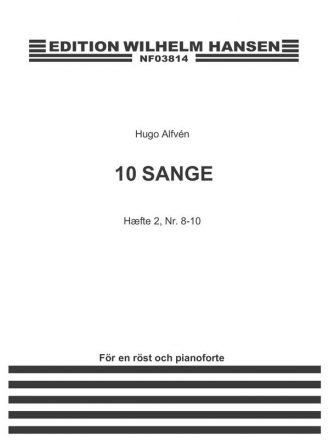 Hugo Alfvn, 10 Sange Hfte 2 (Sang 8-10) Vocal and Piano Buch