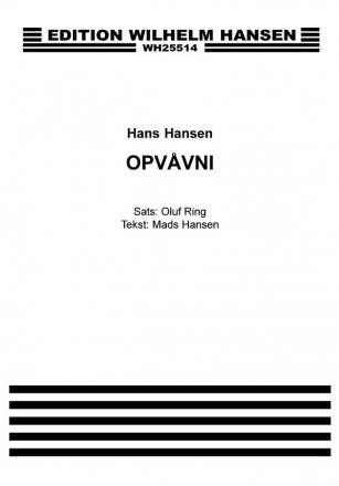 Hans Hansen, Opvavni  Chorpartitur