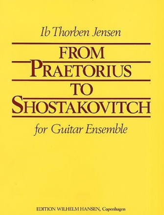 From Praetorius To Shostakovich Gitarrenquartett Buch