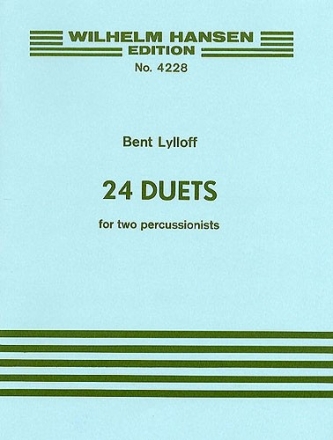 Bent Lylloff, 24 Duets For Percussion Percussion Buch