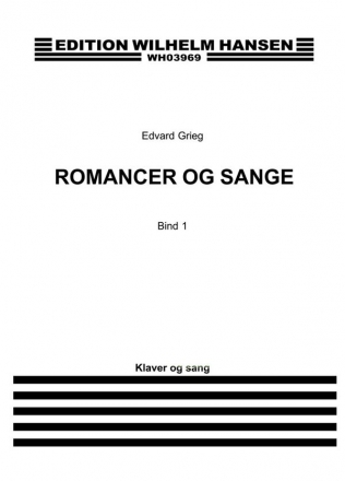 Edvard Grieg, Romancer Og Sange - Bind 1 Vocal and Piano Buch