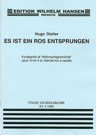 Hugo Distler, Es Ist Ein Ros Entsprungen Op. 10 SATB Klavierauszug