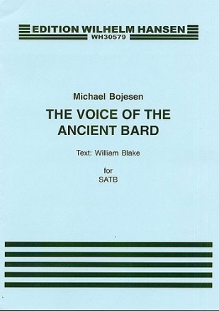 Michael Bojesen, The Voice Of The Ancient Bard SATB Klavierauszug