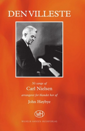 Carl Nielsen_John Hybye, Den Villeste SATB Klavierauszug