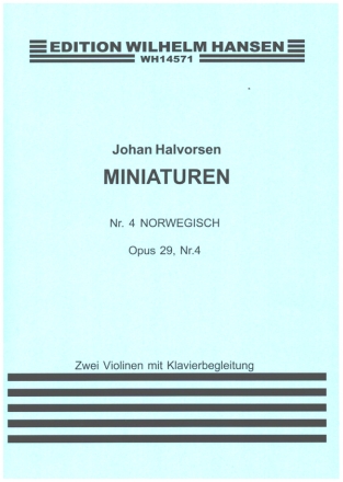 Miniaturen op.29 Nr.4 'Norwegisch' fr 2 Violinen und Klavier