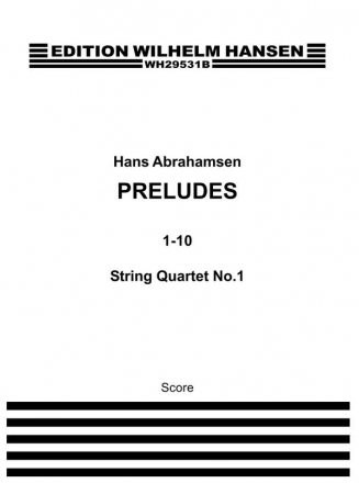 String Quartet No.1 'Preludes 1-10' for string quartet score