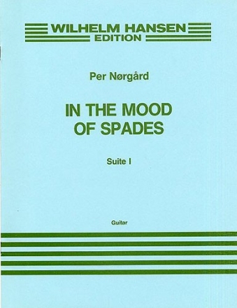 In the Mood of Spades - Suite No. 1 for guitar