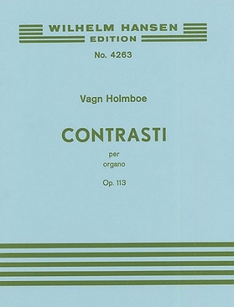 Vagn Holmboe, Contrast Per Organo Op. 188 Orgel Buch