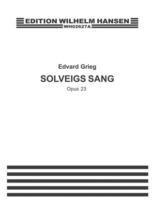 Edvard Grieg, Solveigs Sang  Chorpartitur