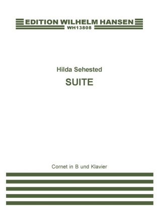 Hilda Sehested, Suite Cornet und Klavier Partitur