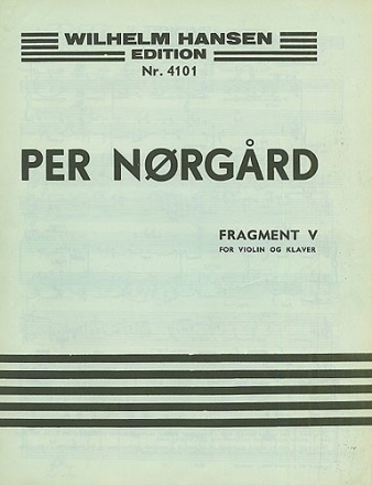 Per Nrgrd, Fragment V Violine und Klavier Buch