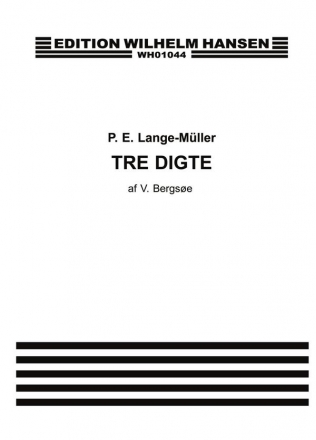 Peter Erasmus Lange-Mller, Tre Digte Op. 4 Vocal and Piano Buch