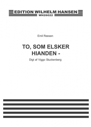 Emil Reesen, To Som Elsker Hinanden  Chorpartitur