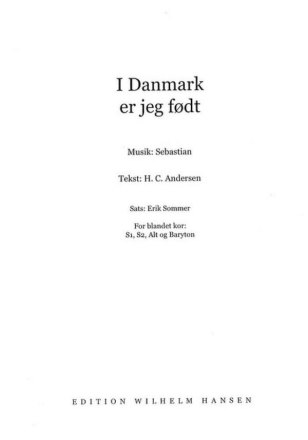 Erik Sommer, I Danmark Er Jeg Fodt  Chorpartitur