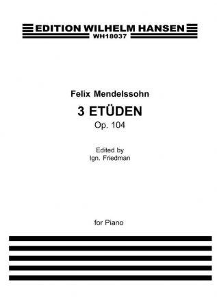 Felix Mendelssohn Bartholdy, 3 Etden Klavier Buch