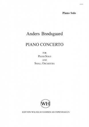 Anders Brdsgaard, Piano Concerto Piano and Orchestra Partitur