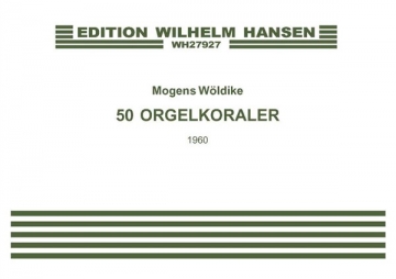 Mogens Woldike, 50 Orgelkoraler Orgel Buch