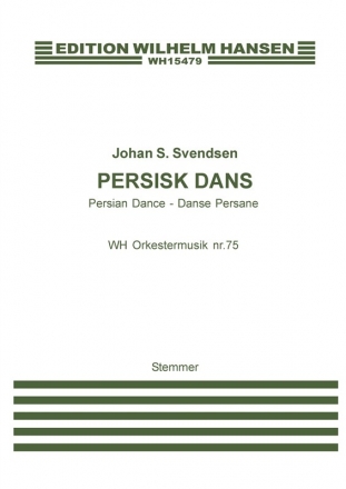 Johan Severin Svendsen, Persisk Dans Chamber Ensemble Stimmen-Set