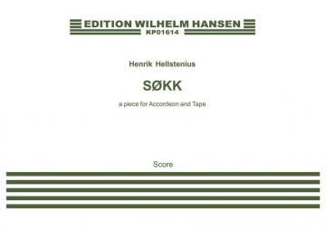 Henrik Hellstenius, Sokk - A Piece for Accordion and Tape Accordion, Electronics Buch