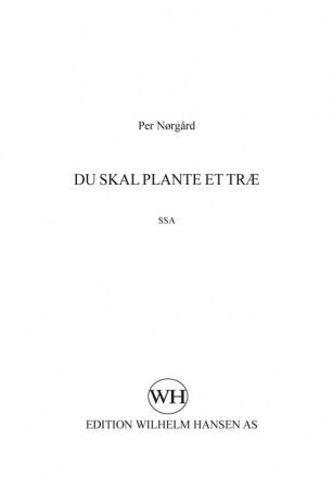 Du Skal Plante Et Tr for female choir (SSA) a cappella score