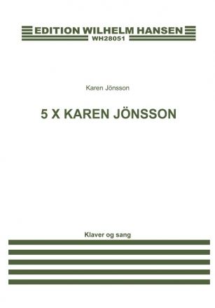 Karen Jonsson, 5 X Karen Jnsson Vocal and Piano Buch