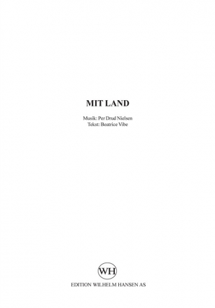 Per Drud Nielsen, Mit Land - En Stribe Grnt. SATB Chorpartitur