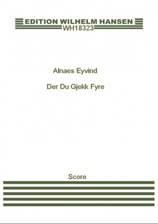 Eyvind Alnaes, Eyvind Alnaes: 3 Sange Op. 17  Klavierauszug