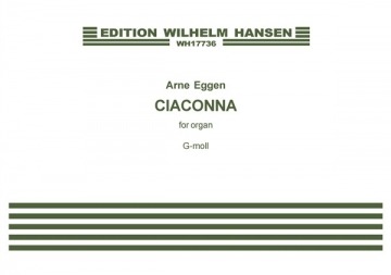 Arne Eggen, Ciaconna Orgel Buch