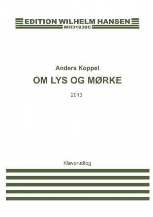 Anders Koppel, Om Lys Og Mrke Vocal and Piano Klavierauszug