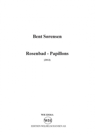 Bent Srensen, Rosenbad - Papillons Streichquartett Stimmen-Set