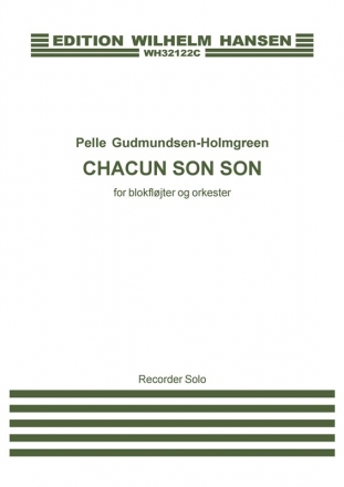 Pelle Gudmundsen-Holmgreen, Chacun Son Son Recorder Buch