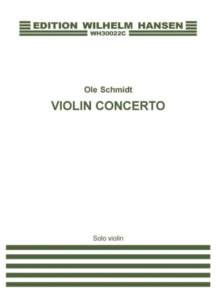 Ole Schmidt, Violin Concerto Violin and Orchestra Stimme