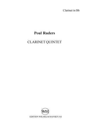 Poul Ruders, Clarinet Quintet Clarinet, Violin, Viola and Cello Stimmen-Set