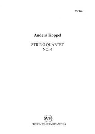 Anders Koppel, String Quartet No.4 Streichquartett Stimmen-Set