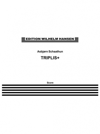 Asbjrn Schaathun, Triplis+ Mezzo Soprano and Ensemble Partitur