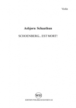 Asbjrn Schaathun, Schoenberg... est mort! Violin, Viola and Cello Stimmen-Set