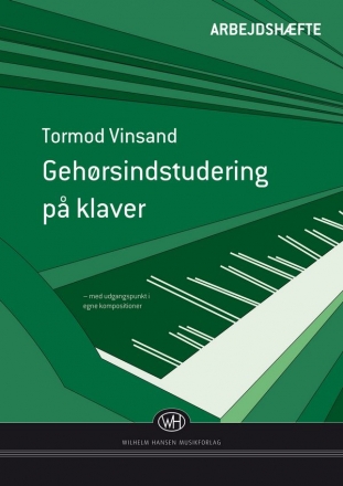 Gehorinstudering Pa Klaver - Arbejdshaefte Piano [composition] Buch