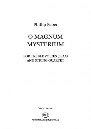 Phillip Faber, O Magnum Mysterium SSAA Choral Score